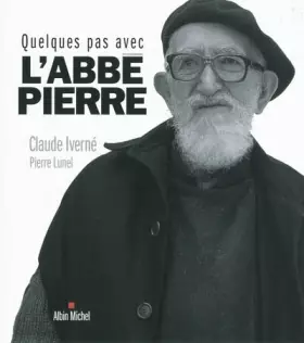 Couverture du produit · Quelques pas avec l'abbé Pierre
