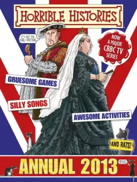 Couverture du produit · Horrible Histories Annual 2013