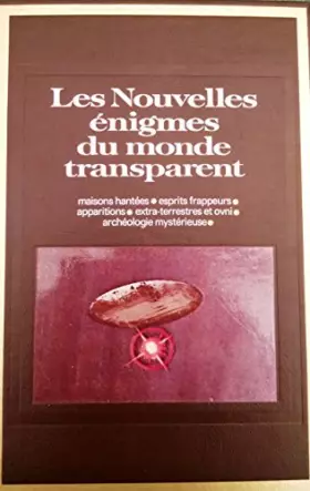 Couverture du produit · LES NOUVELLES ENIGMES DU MONDE TRANSPARENT