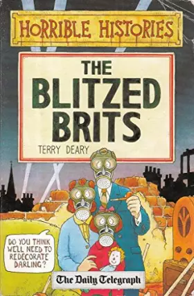 Couverture du produit · Horrible Histories The Blitzed Brits