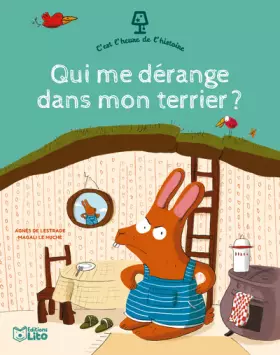 Couverture du produit · Qui me dérange dans mon terrier ?