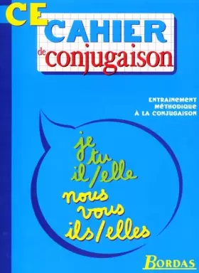 Couverture du produit · CAHIER DE CONJUGAISON CE    (Ancienne Edition)