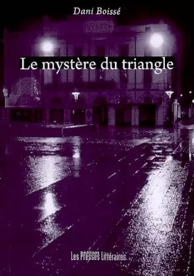 Couverture du produit · Le mystère du triangle
