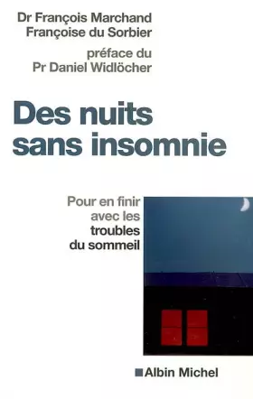 Couverture du produit · Des nuits sans insomnie : Pour en finir avec les troubles du sommeil