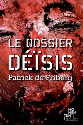 Couverture du produit · Le Dossier Déïsis