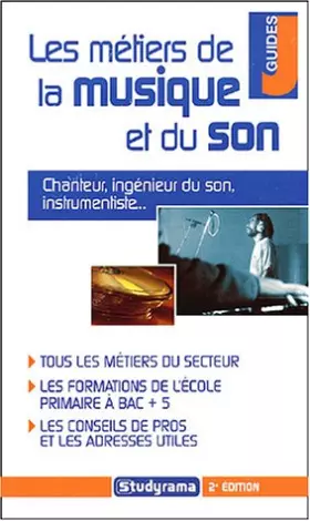 Couverture du produit · Les métiers de la musique et du son