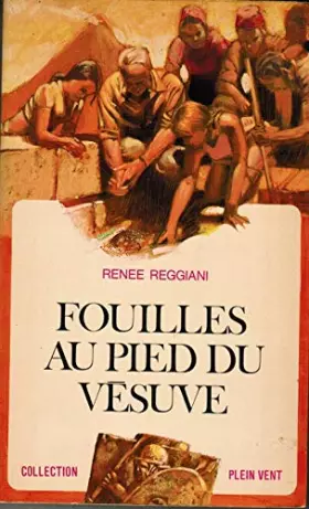 Couverture du produit · Fouilles au pied du vésuve