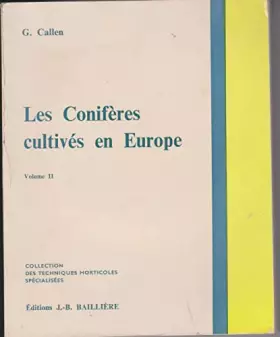 Couverture du produit · Les Conifères cultivés en Europe, volume 2
