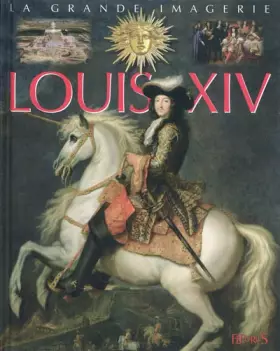 Couverture du produit · Louis XIV