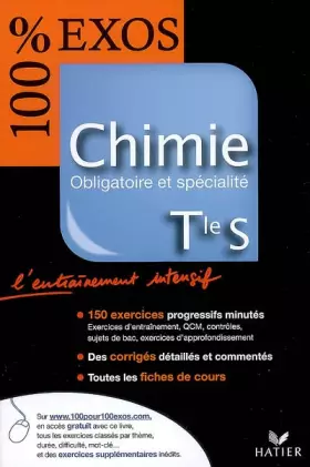 Couverture du produit · 100 % Exos - Chimie Tle S, enseignement obligatoire et de spécialité - Edition 2007