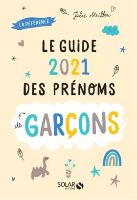 Couverture du produit · Guide 2021 des prénoms de garçons