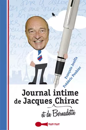 Couverture du produit · Journal intime de Jacques (et de Bernadette) Chirac