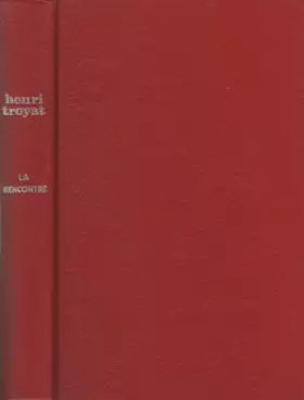 Couverture du produit · La Rencontre (Semailles et moissons tome 5)