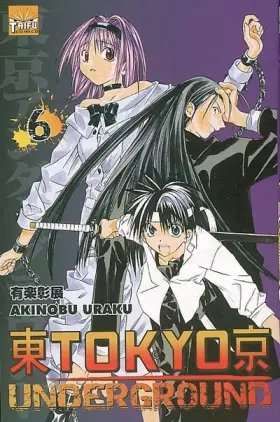 Couverture du produit · Tokyo Underground, Tome 6 :
