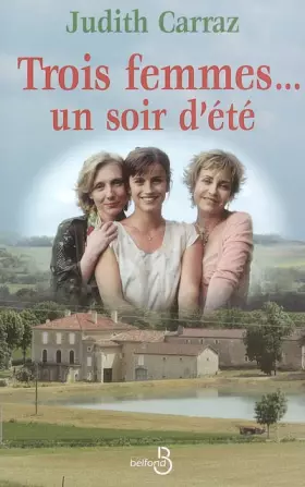 Couverture du produit · Trois femmes... un soir d'été