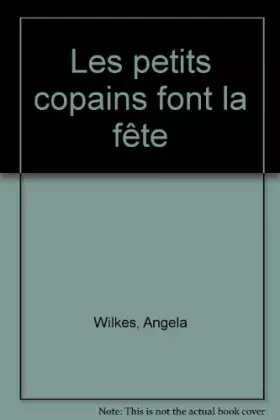 Couverture du produit · Les petits copains font la fête