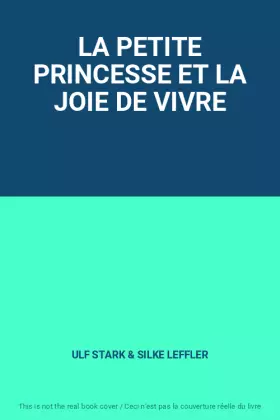 Couverture du produit · LA PETITE PRINCESSE ET LA JOIE DE VIVRE