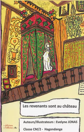Couverture du produit · Les revenants sont au château