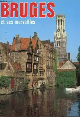 Couverture du produit · BRUGES ET SES MERVEILLES.