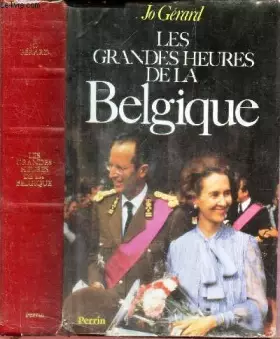 Couverture du produit · Les grandes heures de la belgique