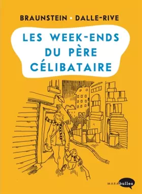 Couverture du produit · Les week-end du père célibataire