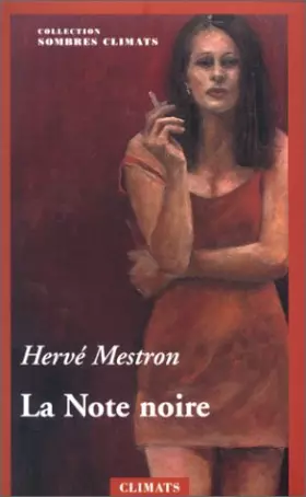 Couverture du produit · Sombres climats, tome 2 : La Note noire