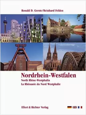 Couverture du produit · Nordrhein-Westfalen / North Rhine-Westphalia / La Rhénanie du Nord Westphalie: Eine Bildreise
