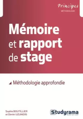 Couverture du produit · Mémoire et rapport de stage: Méthodologie approfondie