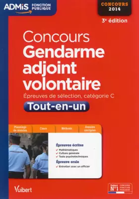 Couverture du produit · Concours Gendarme adjoint volontaire - Tout-en-un - Catégorie C Admis