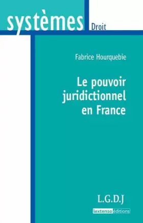 Couverture du produit · le pouvoir juridictionnel en france
