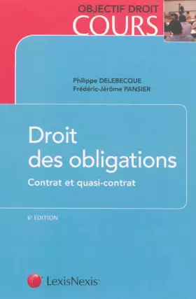 Couverture du produit · Droit des obligations : Contrat et quasi-contrat