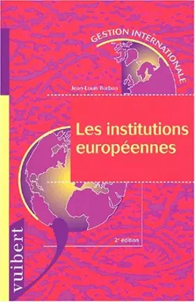 Couverture du produit · Les institutions européennes. 2ème édition