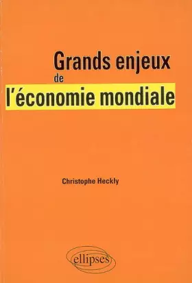 Couverture du produit · Comprendre l'économie mondiale
