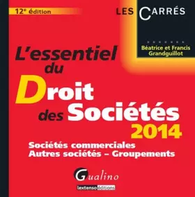 Couverture du produit · L'Essentiel du Droit des Sociétés 2014
