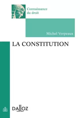Couverture du produit · La Constitution - 1ère édition: Connaissance du droit