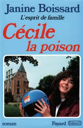 Couverture du produit · L'esprit de famille tome v : cecile, la poison.