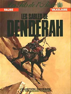 Couverture du produit · Les Fils de l'aigle, tome 3 : Les Sables de Denderah