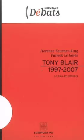 Couverture du produit · Tony Blair 1997-2007, le bilan des réformes