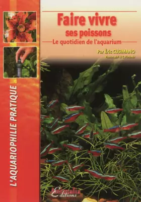 Couverture du produit · Faire vivre ses poissons: Le quotidien de l'aquarium