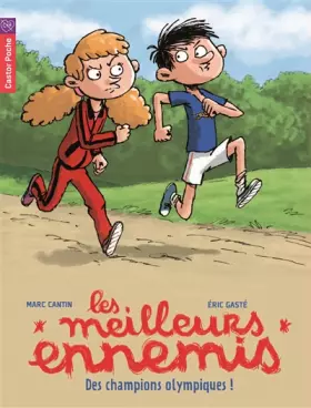 Couverture du produit · Les meilleurs ennemis, Tome 8 : Des champions olympiques !
