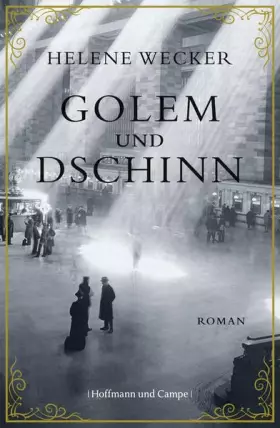Couverture du produit · Golem und Dschinn: Roman