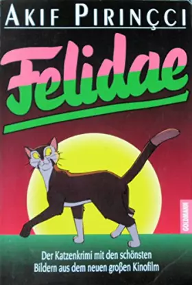 Couverture du produit · Felidae. Der Katzenkrimi mit den schönsten Bildern aus dem Film.