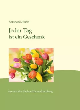 Couverture du produit · Jeder Tag ist ein Geschenk