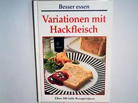 Couverture du produit · Variationen mit Hackfleisch