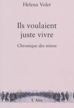 Couverture du produit · Ils voulaient juste vivre