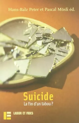 Couverture du produit · Suicide : La fin d'un tabou ?