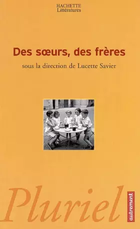 Couverture du produit · Des soeurs, des frères