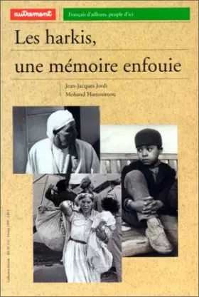 Couverture du produit · Les harkis, une mémoire enfouie