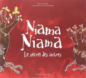Couverture du produit · Niama Niama le Secret des Arbres