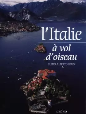 Couverture du produit · L'Italie à vol d'oiseau